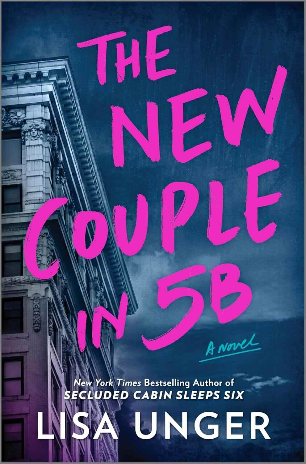 The New Couple in 5B by Lisa Unger Book Review