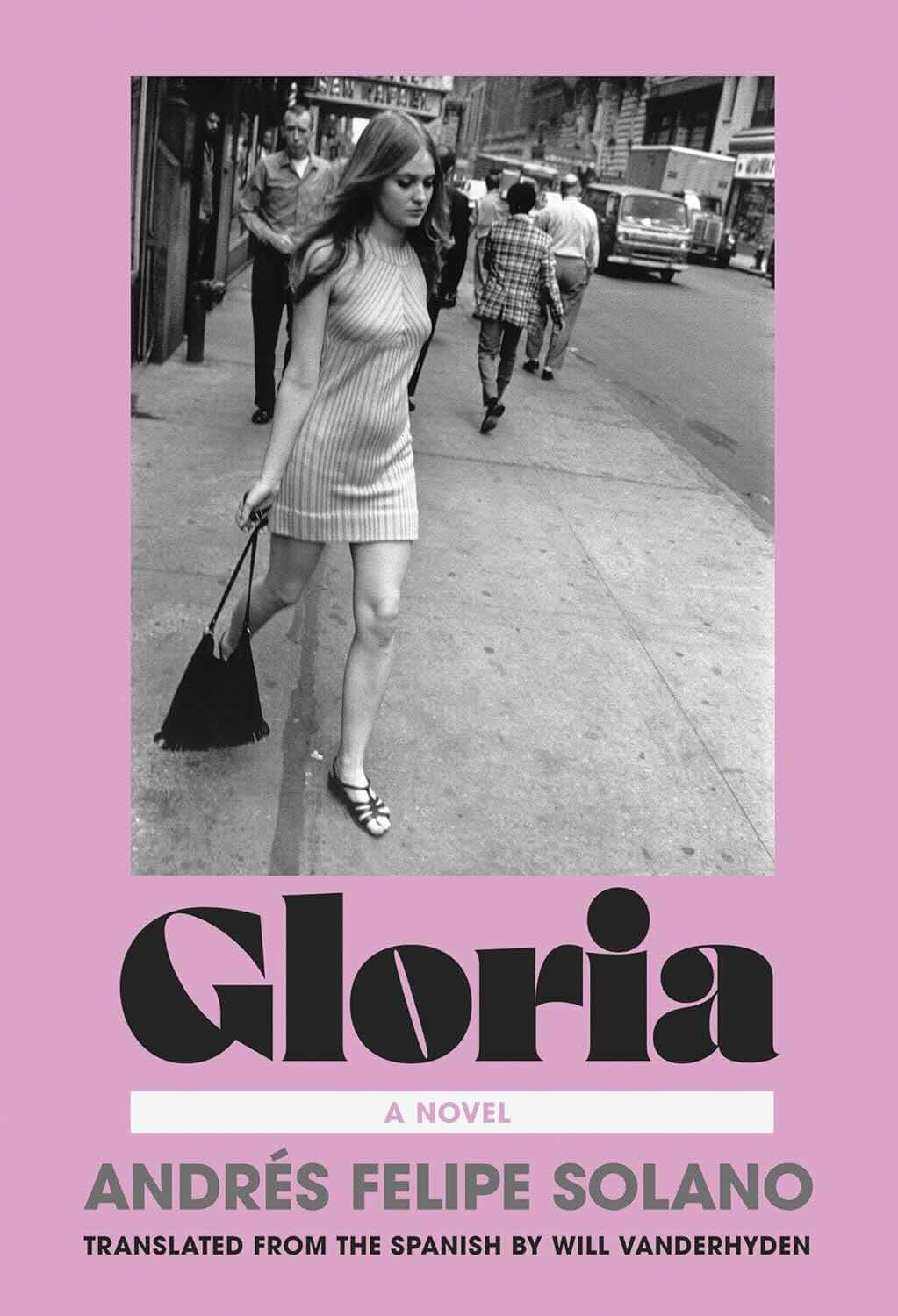 Gloria by Andres Felipe Solano - Book Review by Book CLB
